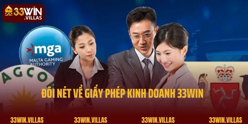 Đôi nét về giấy phép kinh doanh 33WIN